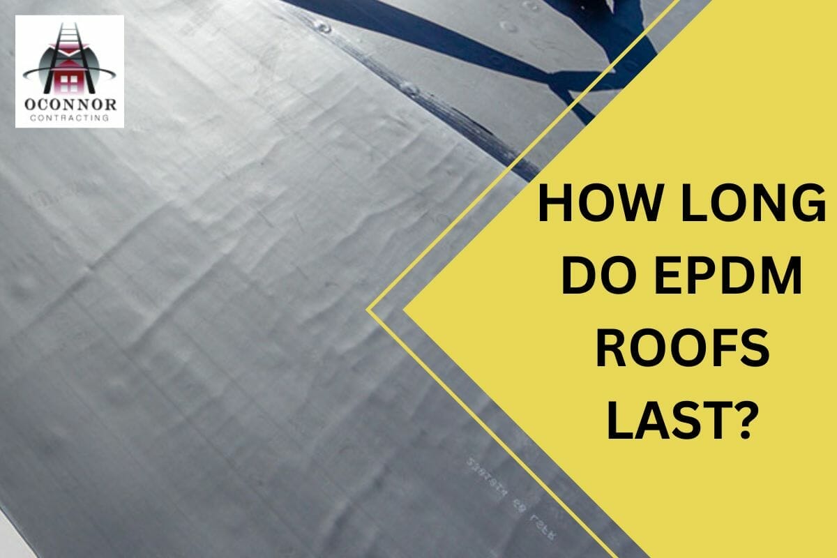 How Long Do EPDM Roofs Last? Research-Based Facts and Tips to Maximize Their Lifespan